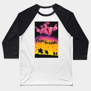 The Night of the Seagulls Movie Art Baseball T-Shirt